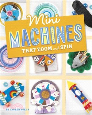 Mini machines that zoom and ...