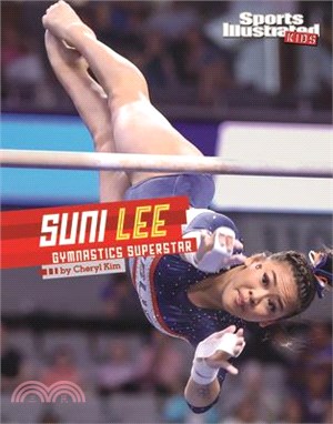 Suni Lee: Gymnastics Superstar