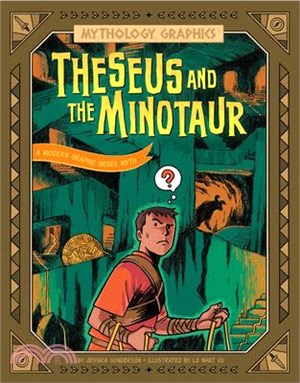 A Modern Graphic Greek Myth#6: Theseus and the Minotaur