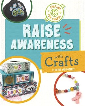 Raise Awareness with Crafts