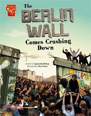 The Berlin Wall Comes Crashing Down