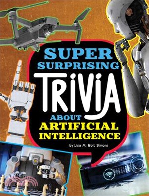 Super Surprising Trivia about Artificial Intelligence