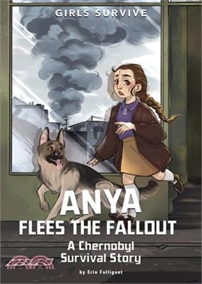 Anya Flees the Fallout: A Chernobyl Survival Story