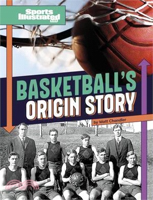 Basketball's Origin Story