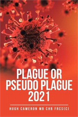 Plague or Pseudo Plague 2021