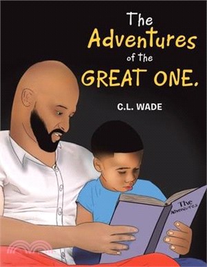 The Adventures of the Great One.: Patience Is a Virtue