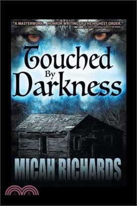 Touched by Darkness