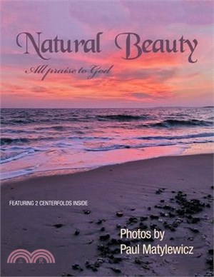 Natural Beauty: All Praise to God