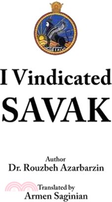I Vindicated Savak