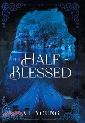 The Half-Blessed