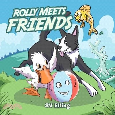 Rolly Meets Friends