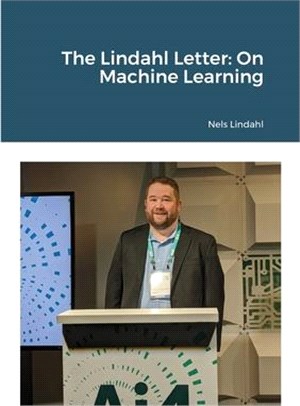 The Lindahl Letter: On Machine Learning