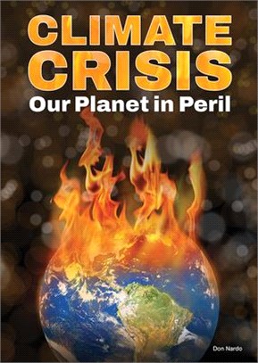 Climate Crisis: Our Planet in Peril