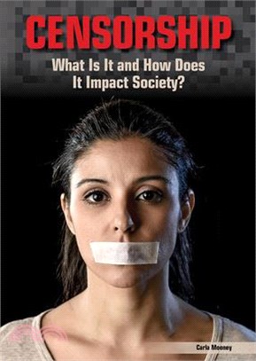 Censorship: What Is It and How Does It Impact Society?