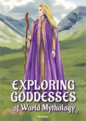 Exploring Goddesses of World Mythology