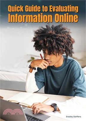 Quick Guide to Evaluating Information Online
