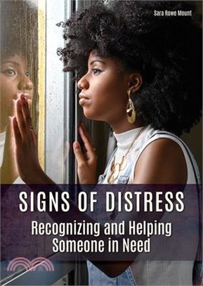 Signs of Distress: Recognizing and Helping Someone in Need