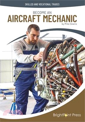 Become an Aircraft Mechanic