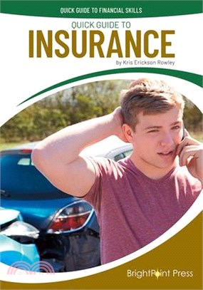 Quick Guide to Insurance