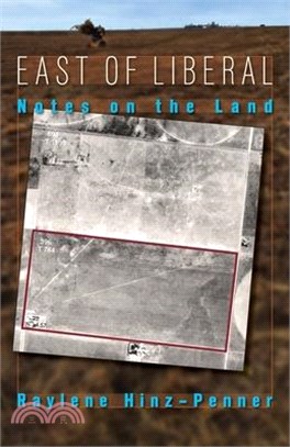 East of Liberal: Notes on the Land