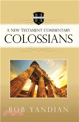 Colossians ─ A New Testament Commentary