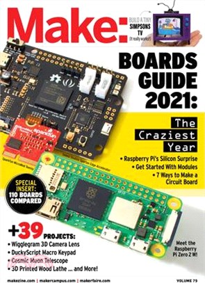 Make: Volume 79: 2022 Guide to Boards