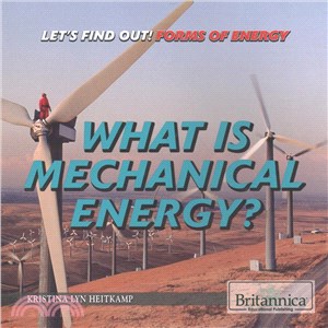 What Is Mechanical Energy?