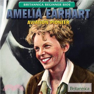 Amelia Earhart ― Aviation Pioneer