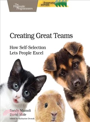 Creating Great Teams ― How Self-selection Lets People Excel