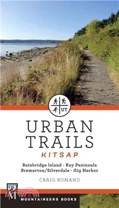 Urban Trails - Kitsap ― Bainbridge Island, Key Peninsula, Bremerton / Silverdale, Gig Harbor