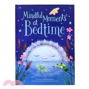 Mindful Moments - a Peaceful Bedtime Book