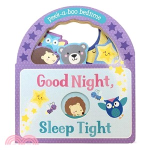 Goodnight, Sleep Tight ― Peek-a-boo Bedtime