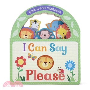 I Can Say Please ― Peek-a-boo Manners