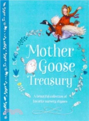 Mother Goose Treasury ― A Beautiful Collection of Favorite Nursery Rhymes