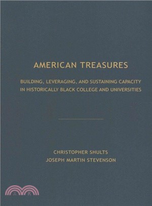 American Treasures ― Building, Leveraging, and Sustaining Capacity in Historically Black College and Universities