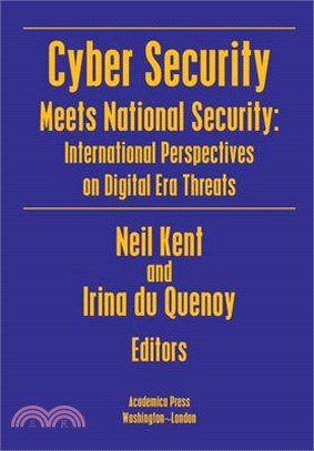 Cyber Security Meets National Security: International Perspectives on Digital Era Threats