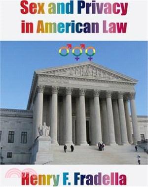 Sex and Privacy in American Law