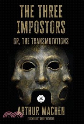 The Three Impostors: or the Transmutations