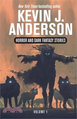 Horror and Dark Fantasy Stories Volume 1