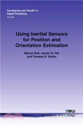 Using Inertial Sensors for Position and Orientation Estimation