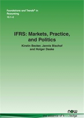 Ifrs: Markets, Practice, and Politics