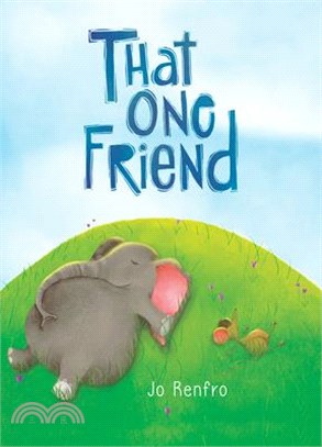 That One Friend by Jo Renfro, a Charming Gift Book That Celebrates Unique and Lasting Friendship from Blue Mountain Arts