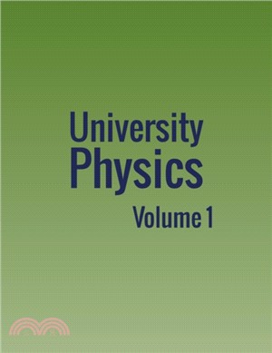 University Physics：Volume 1