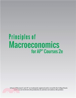 Principles of MacroEconomics for AP(R) Courses 2e