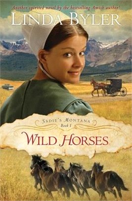 Wild Horses ― Another Spirited Novel by the Bestselling Amish Author!