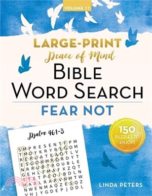 Peace of Mind Bible Word Search: Fear Not