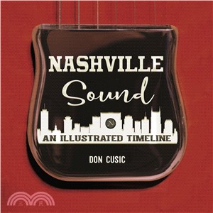 Nashville Sound ― An Illustrated Timeline