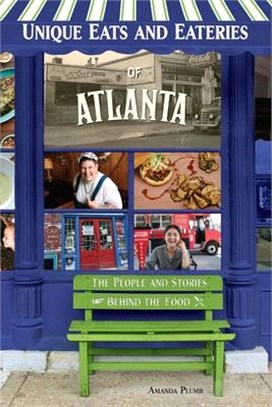 Unique Eats and Eateries of Atlanta