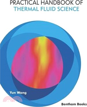 Practical Handbook of Thermal Fluid Science