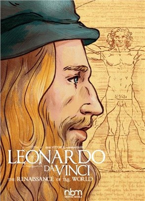 Leonardo Da Vinci：The Renaissance of the World